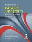 Introduction to Wavelet Transform : A Signal Processing Approach - Book