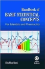 Handbook of Basic Statistical Concepts : For Scientists and Pharmacists - Book