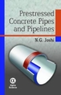 Prestressed Concrete Pipes and Pipelines - Book