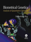 Biometrical Genetics : Analysis of Quantitative Variation - Book