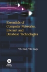 Essentials of Computer Networks, Internet and Database Technologies - Book