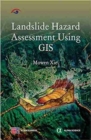 Landslide Hazard Assessment Using GIS - Book