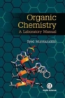 Organic Chemistry : A Laboratory Manual - Book