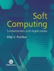 Soft Computing : Fundamentals and Applications - Book