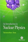 An Introduction to Nuclear Physics - Book