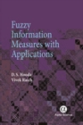 Fuzzy Information Measures with Applications - Book