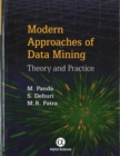 Modern Approaches of Data Mining : Theory and Practice - Book
