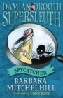 Damian Drooth, Supersleuth: Spycatcher - Book