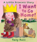 I Want to Go Home! - Book
