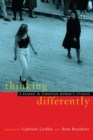Thinking Differently : A Reader in European Women's Studies - Book