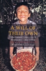 A Will of Their Own : Cross-cultural Perspectives on Working Children - Book