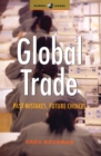 Global Trade : Past Mistakes, Future Choices - Book