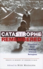 Catastrophe Remembered : Palestine, Israel and the Internal Refugees: Essays in Memory of Edward W. Said - Book
