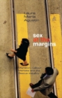 Sex at the Margins : Migration, Labour Markets and the Rescue Industry - Book