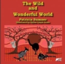 The Wild and Wonderful World - Book