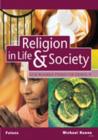GCSE Religious Studies: Religion in Life & Society Student Book for Edexcel/A - Book