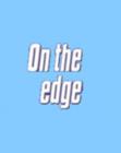 On the Edge: Level B Set 2 Book 2 Rough Justice - Book