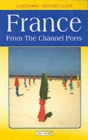 France from the Channel Ports - Book