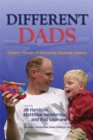 Different Dads : Fathers' Stories of Parenting Disabled Children - Book