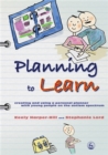 Planning to Learn : Creating and Using a Personal Planner with Young People on the Autism Spectrum - Book