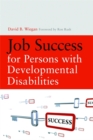 Job Success for Persons with Developmental Disabilities - Book