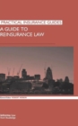 A Guide to Reinsurance Law - Book