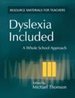 Dyslexia Included : A Whole School Approach - Book