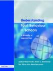 Understanding Pupil Behaviour in School : A Diversity of Approaches - Book
