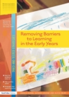 Removing Barriers to Learning in the Early Years - Book