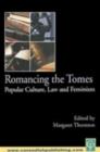 Romancing the Tomes : Popular Culture, Law and Feminism - eBook