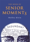 The Book of Senior Moments - eBook