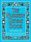 The Nursery Rhyme Book : Remember the Rhymes of Yesterday - eBook