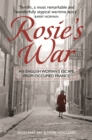 Rosie's War : An Englishwoman's Escape From Occupied France - eBook