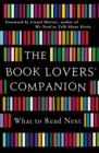 The Book Lovers' Companion : What to Read Next - Book