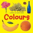 Learn-a-word Book: Colours - Book