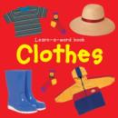 Learn-a-word Book: Clothes - Book