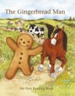 The Gingerbread Man (floor Book) : My First Reading Book - Book
