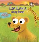 Googly Eyes: Leo Lion's Noisy Roar! - Book