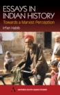 Essays in Indian History : Towards a Marxist Perception - Book