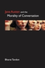 Jane Austen and the Morality of Conversation - Book