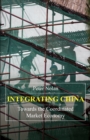 Integrating China : Towards the Coordinated Market Economy - Book