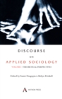 Discourse on Applied Sociology: Volume 1 : Theoretical Perspectives - Book