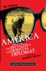 America Through the Spectacles of an Oriental Diplomat - Book
