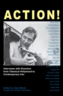 Action! : Interviews with Directors from Classical Hollywood to Contemporary Iran - Book