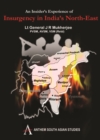 An Insider's Experience of Insurgency in India's North-East - eBook
