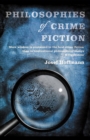 Philosophies of Crime Fiction - Book