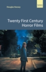 Twenty First Century Horror Films - eBook