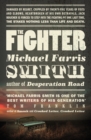 The Fighter : Now filmed as Rumble Through the Dark - Book