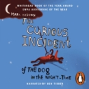 The Curious Incident of the Dog in the Night-time : The classic Sunday Times bestseller - eAudiobook
