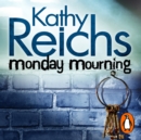 Monday Mourning : (Temperance Brennan 7) - eAudiobook